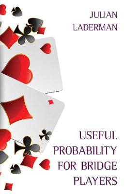 Book cover for Useful Probability for Bridge Players