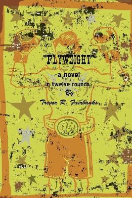 Book cover for Flyweight