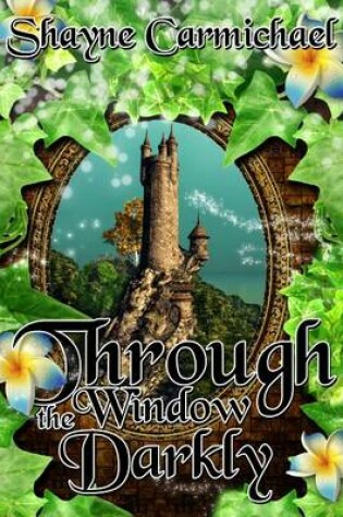 Cover of Through the Window Darkly