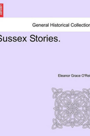 Cover of Sussex Stories, Vol. I