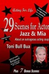 Book cover for 29 "Jazz & Mia" Scenes for Actors
