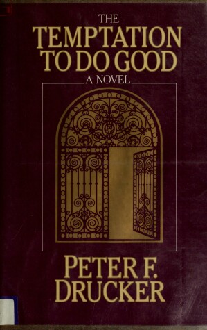 Book cover for The Temptation to Do Good