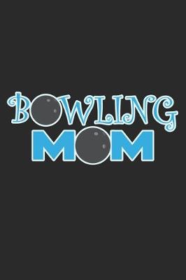 Book cover for Bowling Mom