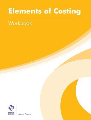 Book cover for Elements of Costing Workbook