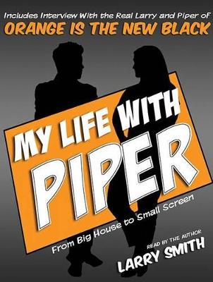 Book cover for My Life With Piper