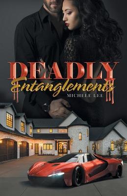 Book cover for Deadly Entanglements