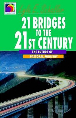 Book cover for 21 Bridges to the 21st Century