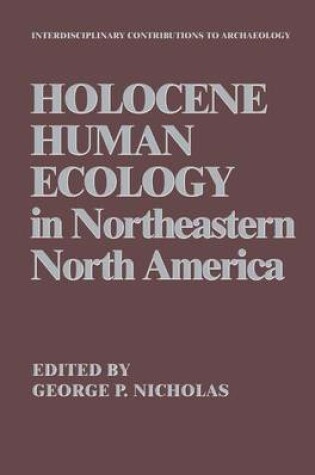 Cover of Holocene Human Ecology in Northeastern North America