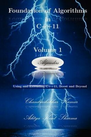 Cover of Foundation of Algorithms in C++11, Volume 1