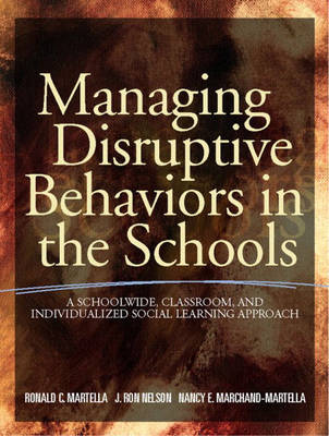 Book cover for Managing Disruptive Behaviors in the Schools