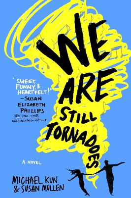 Book cover for We Are Still Tornadoes