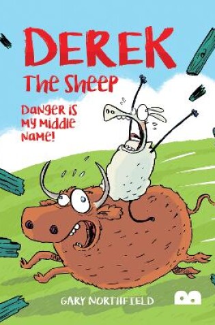 Cover of Derek The Sheep: Danger Is My Middle Name
