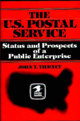 Cover of The U.S. Postal Service