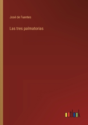 Book cover for Las tres palmatorias