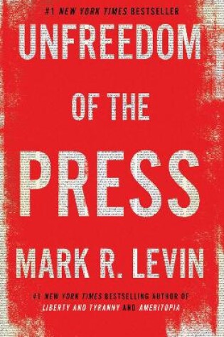 Cover of Unfreedom of the Press