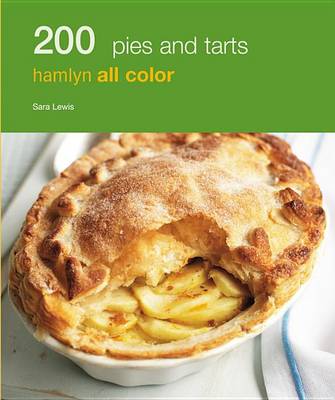 Book cover for 200 Pies & Tarts
