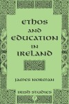 Book cover for Ethos and Education in Ireland