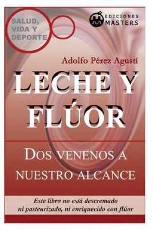 Cover of Leche y fluor