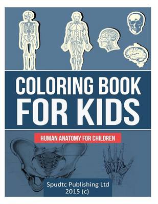 Book cover for Coloring Book for Kids: Human Anatomy for Children