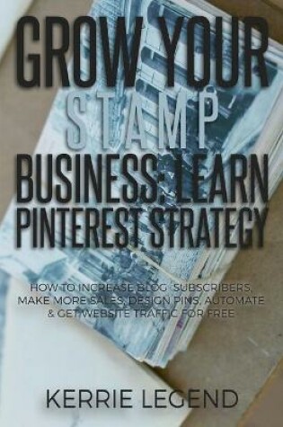 Cover of Grow Your Stamp Business