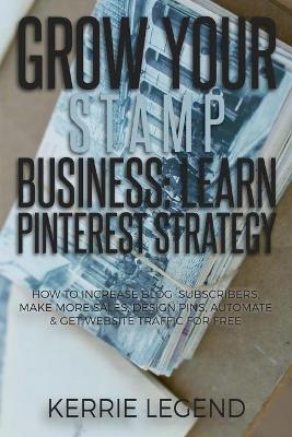 Book cover for Grow Your Stamp Business