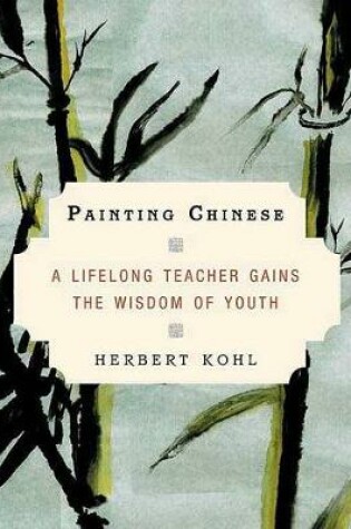 Cover of Painting Chinese