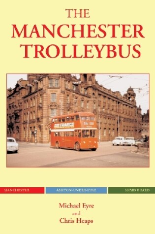 Cover of The Manchester Trolleybus