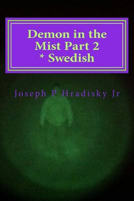 Book cover for Demon in the Mist Part 2 * Swedish