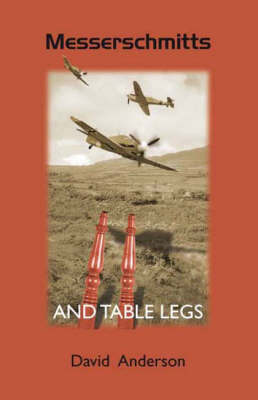 Book cover for Messerschmitts and Table Legs