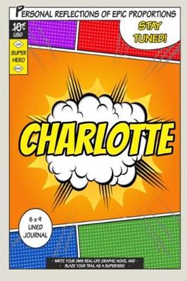 Book cover for Superhero Charlotte