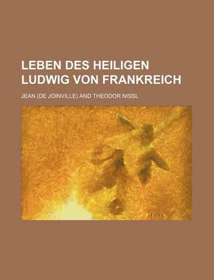 Book cover for Leben Des Heiligen Ludwig Von Frankreich