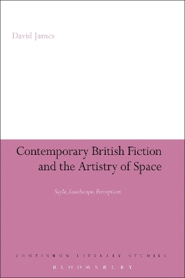 Cover of Contemporary British Fiction and the Artistry of Space