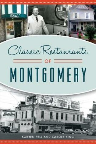 Cover of Classic Restaurants of Montgomery