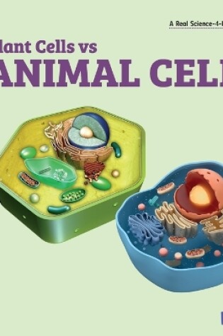 Cover of Plant Cells vs Animal Cells