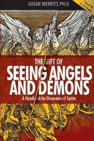Cover of The Gift of Seeing Angels and Demons
