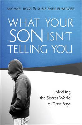 Book cover for What Your Son Isn't Telling You