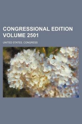 Cover of Congressional Edition Volume 2501