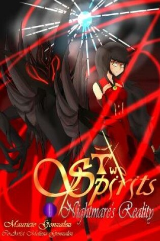 Cover of Two Spirits, Vol. 1 Nightmares Reality