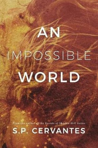 Cover of An Impossible World