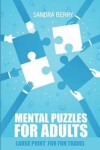 Book cover for Mental Puzzles For Adults