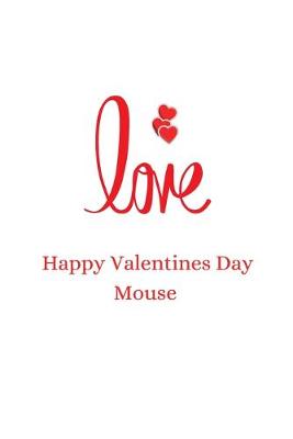 Book cover for happy valentines day mouse