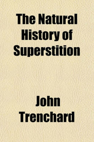 Cover of The Natural History of Superstition