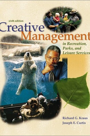 Cover of Creative Management Recreation, Parks, and Leisure Services