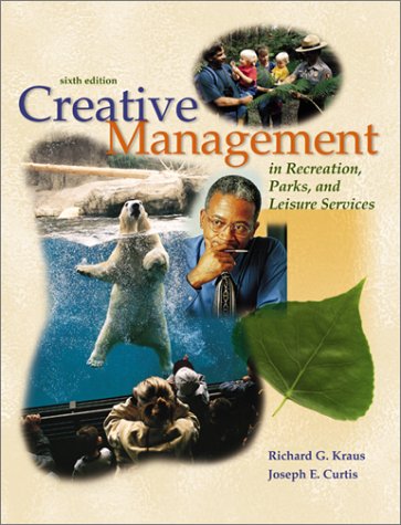 Book cover for Creative Management Recreation, Parks, and Leisure Services