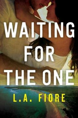 Cover of Waiting for the One