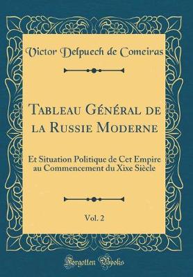 Book cover for Tableau Général de la Russie Moderne, Vol. 2