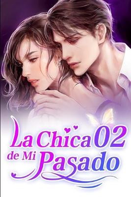 Cover of La Chica de Mi Pasado 2