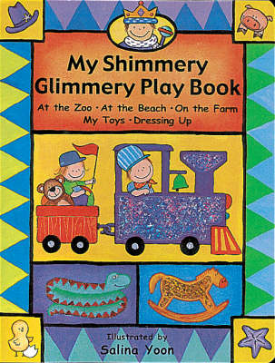 Book cover for My Shimmery Glimmery Play Book