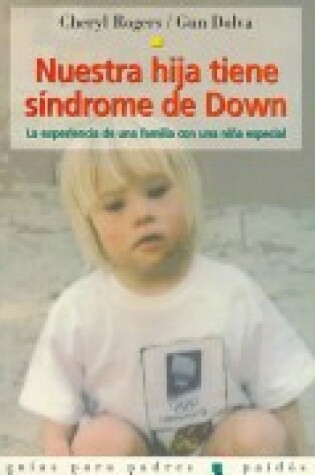 Cover of Nuestra Hija Tiene Sindrome de Down