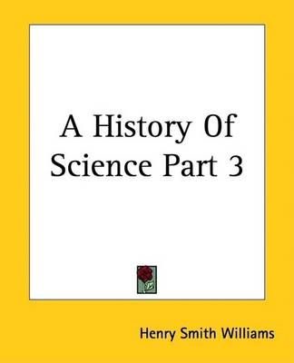 Book cover for A History of Science Part 3